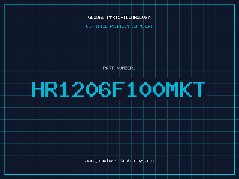 Aviation Part HR1206F100MKT
