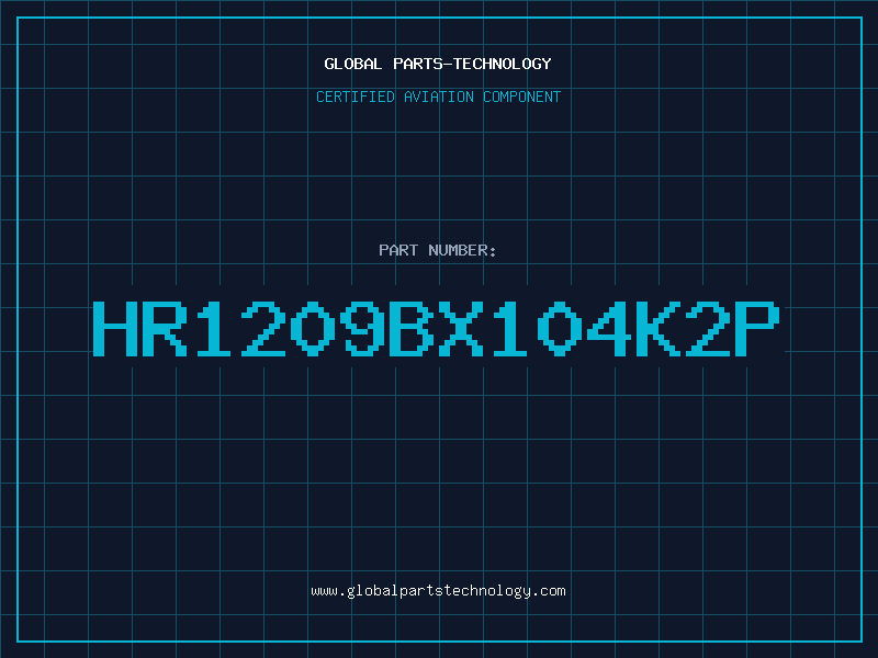 Aviation Part HR1209BX104K2P