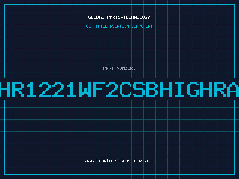 Aviation Part HR1221WF2CSBHIGHRA