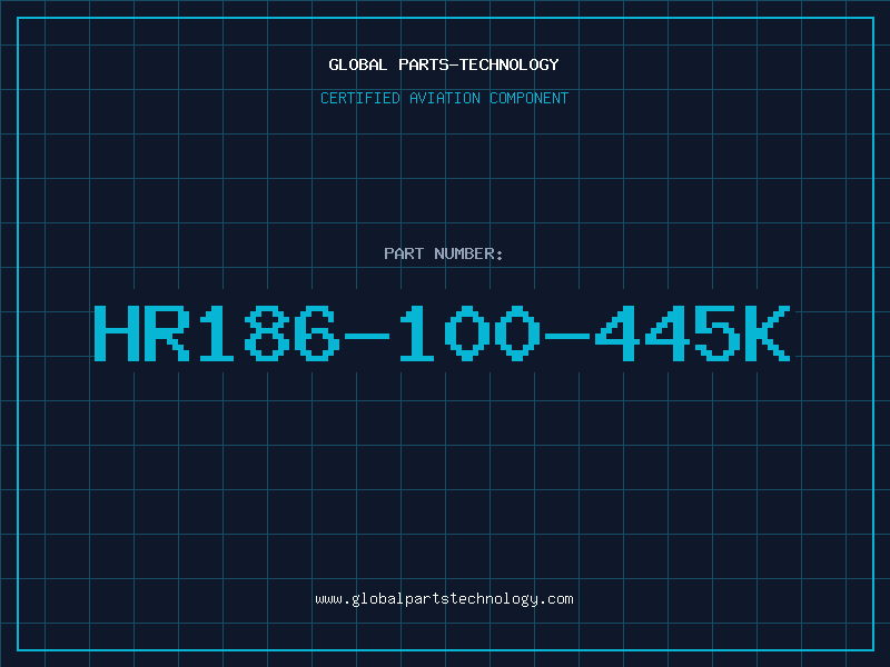 Aviation Part HR186-100-445K