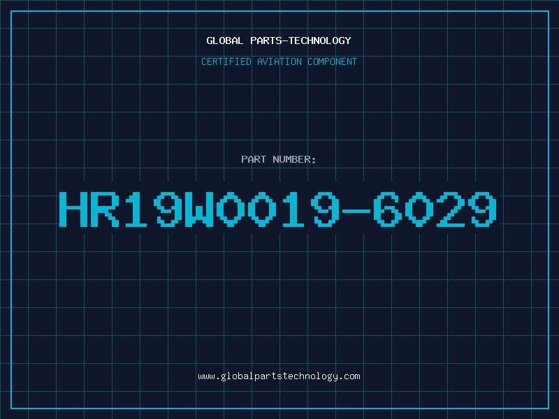 Aviation Part HR19W0019-6029