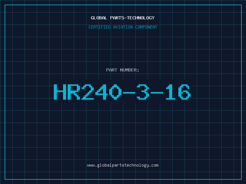 Aviation Part HR240-3-16