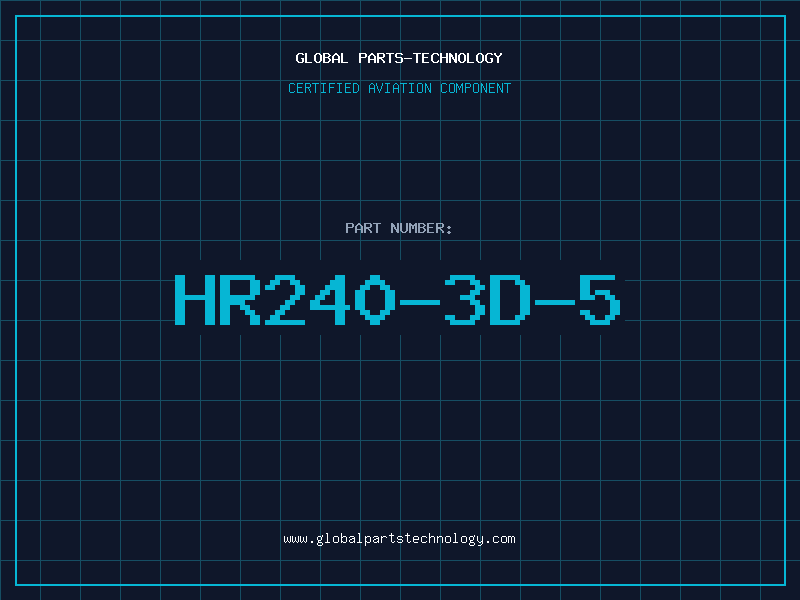 Aviation Part HR240-3D-5