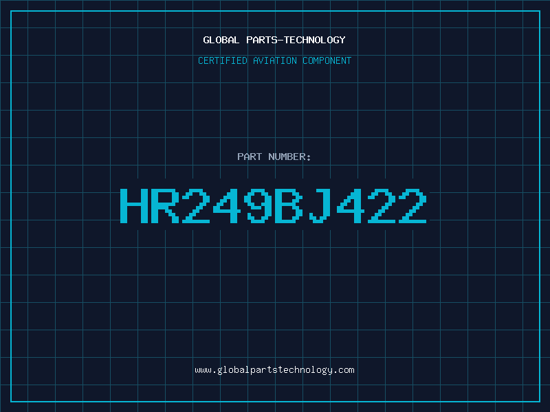Aviation Part HR249BJ422