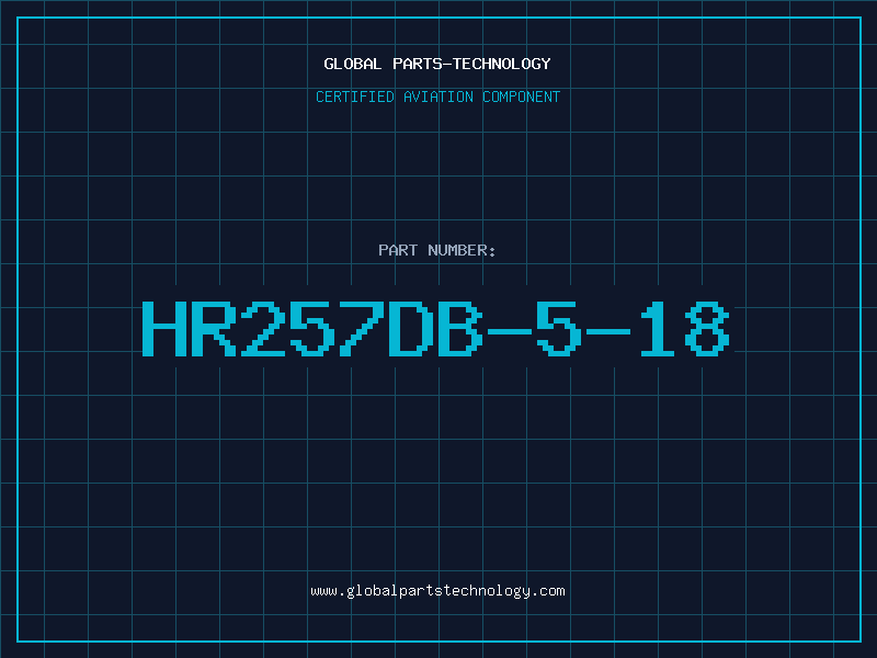 Aviation Part HR257DB-5-18