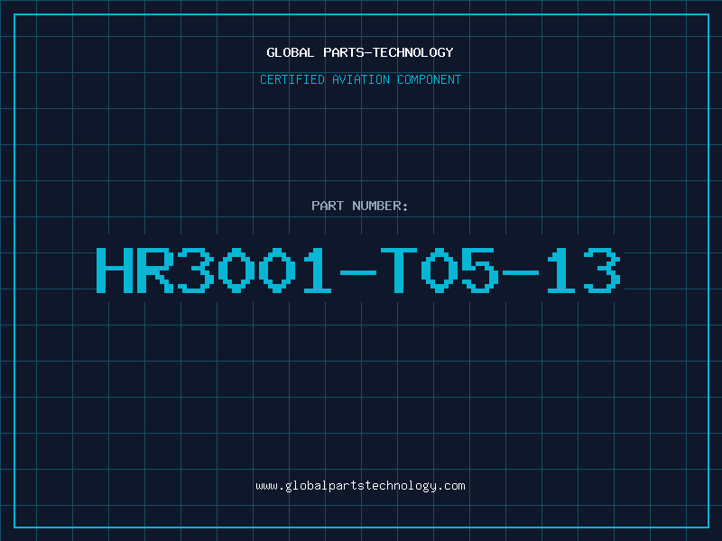 Aviation Part HR3001-T05-13