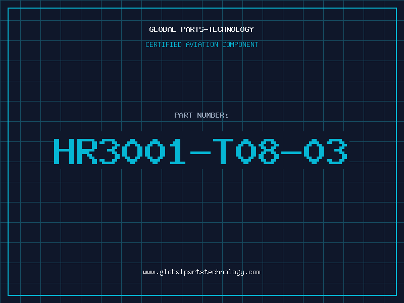 Aviation Part HR3001-T08-03