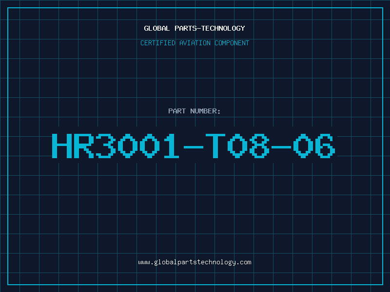 Aviation Part HR3001-T08-06