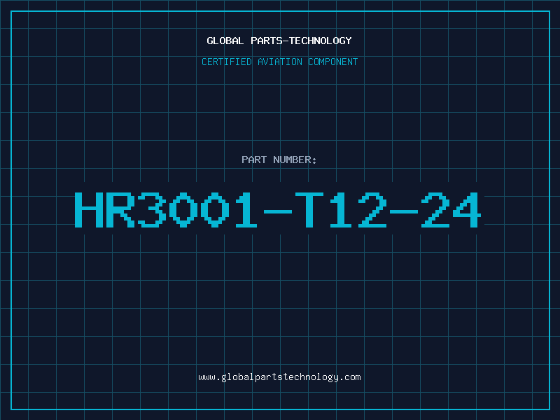 Aviation Part HR3001-T12-24