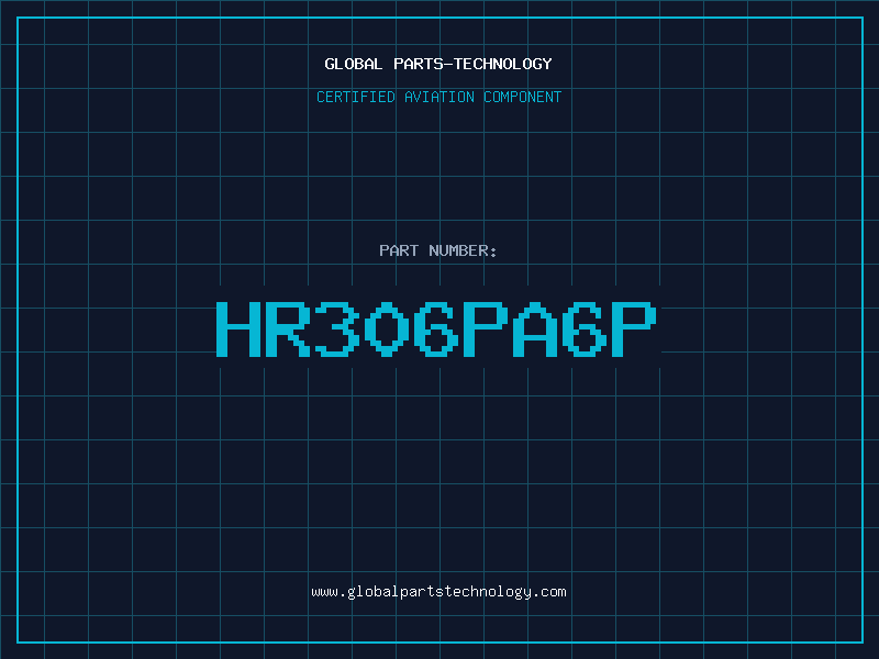 Aviation Part HR306PA6P