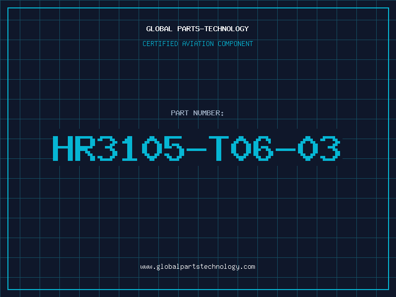 Aviation Part HR3105-T06-03