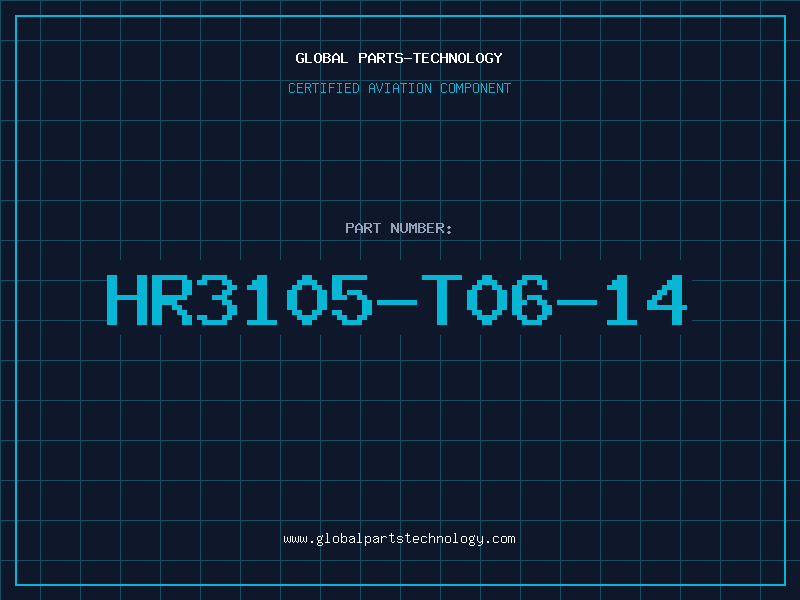 Aviation Part HR3105-T06-14