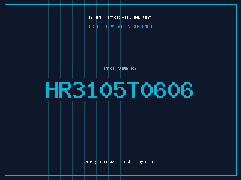 Aviation Part HR3105T0606