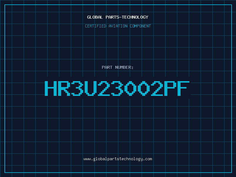 Aviation Part HR3U23002PF