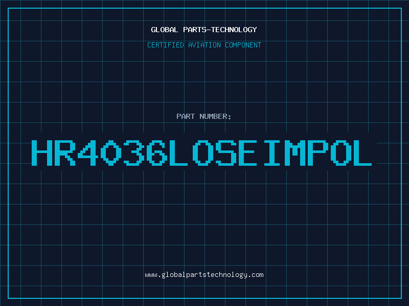 Aviation Part HR4036LOSEIMPOL