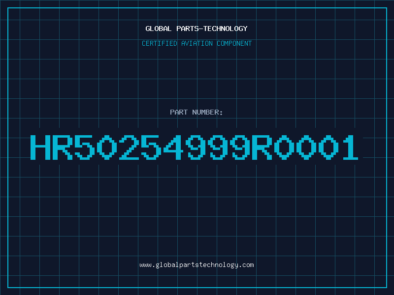 Aviation Part HR50254999R0001