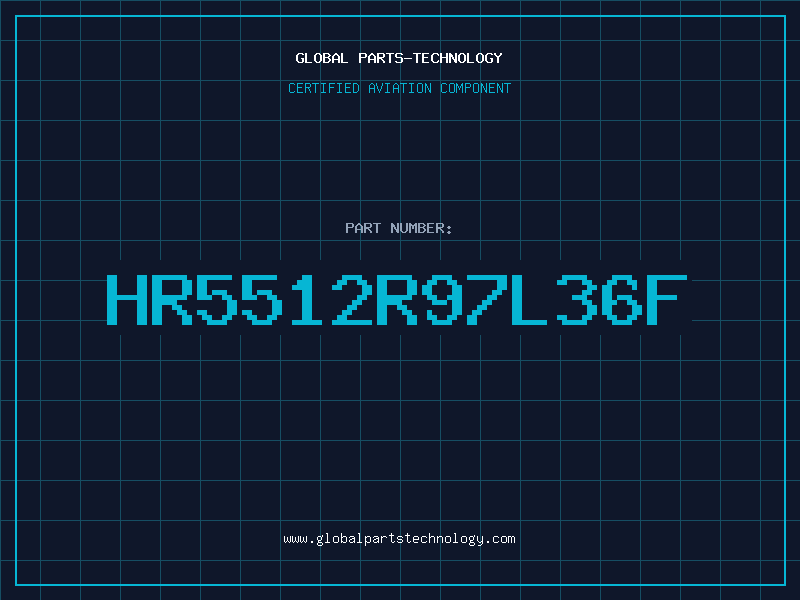 Aviation Part HR5512R97L36F