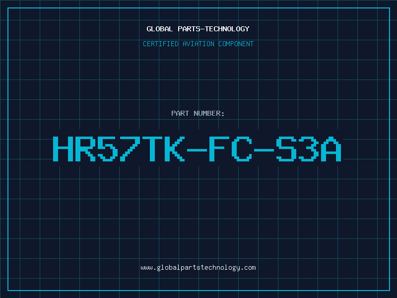 Aviation Part HR57TK-FC-S3A