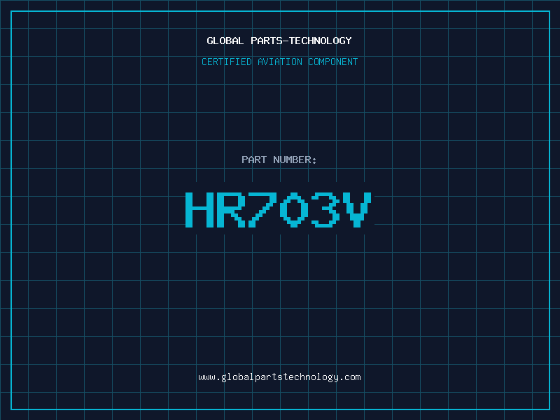 Aviation Part HR703V