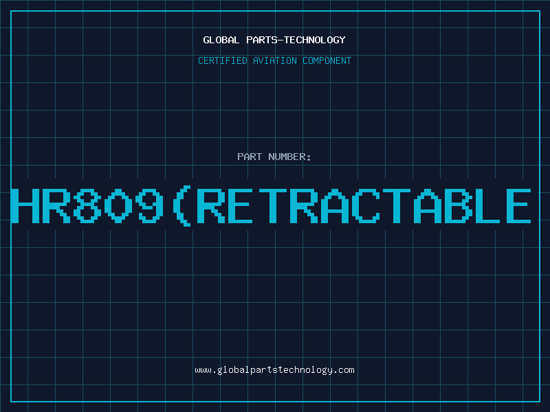 Aviation Part HR809RETRACTABLE