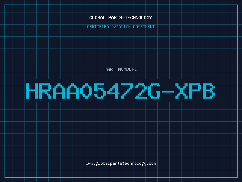 Aviation Part HRAA05472G-XPB