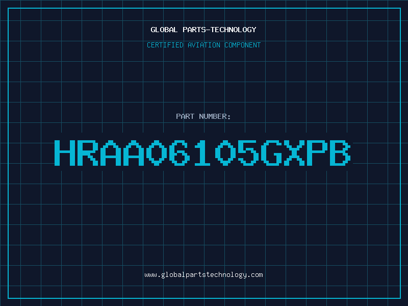 Aviation Part HRAA06105GXPB