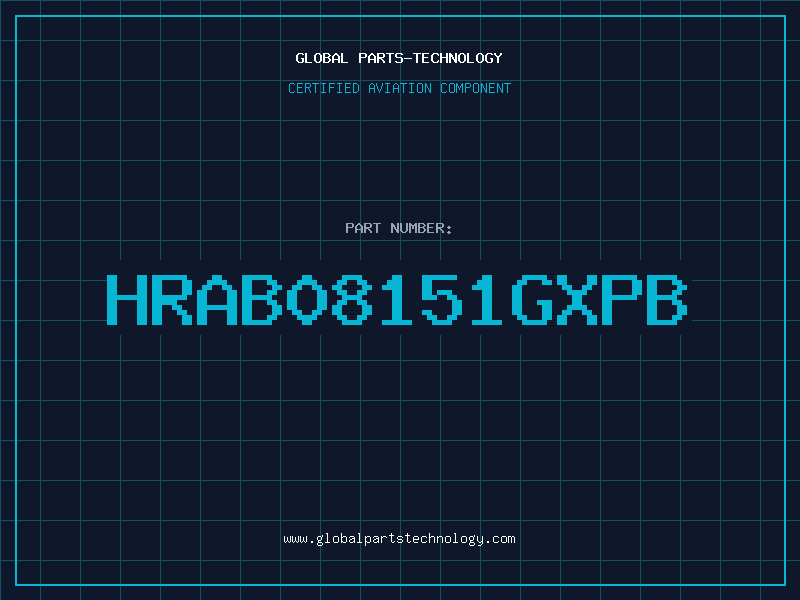 Aviation Part HRAB08151GXPB