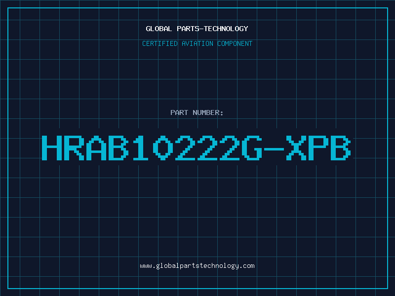 Aviation Part HRAB10222G-XPB