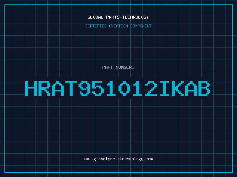 Aviation Part HRAT951012IKAB