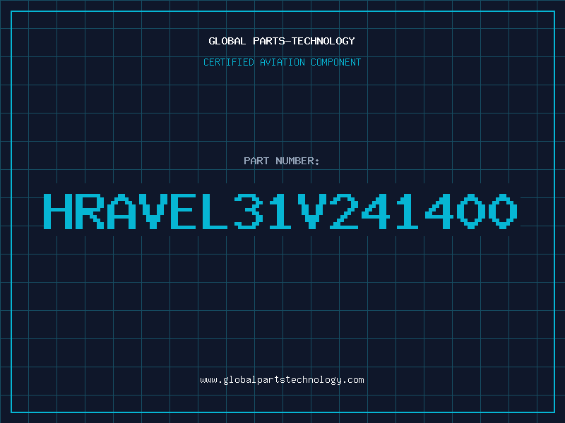 Aviation Part HRAVEL31V241400