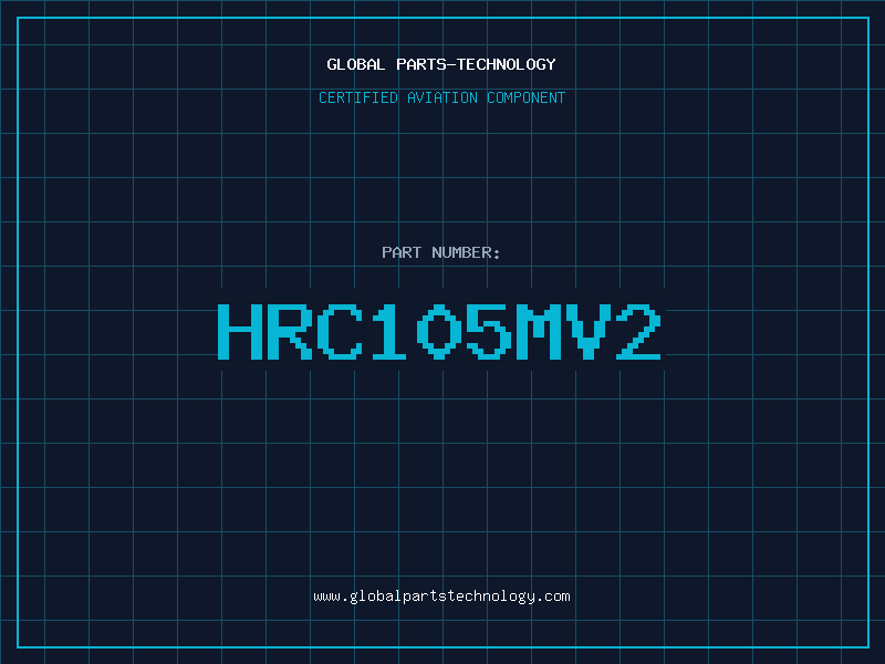 Aviation Part HRC105MV2