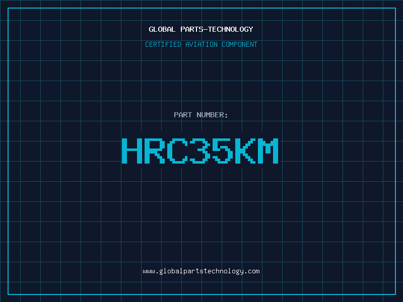 Aviation Part HRC35KM