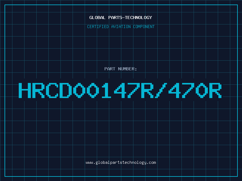 Aviation Part HRCD00147R/470R