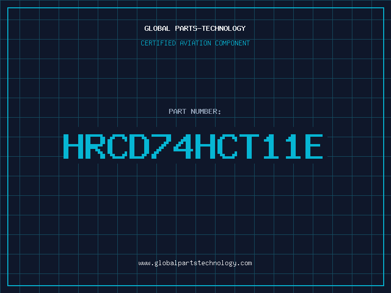 Aviation Part HRCD74HCT11E