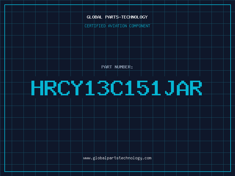 Aviation Part HRCY13C151JAR