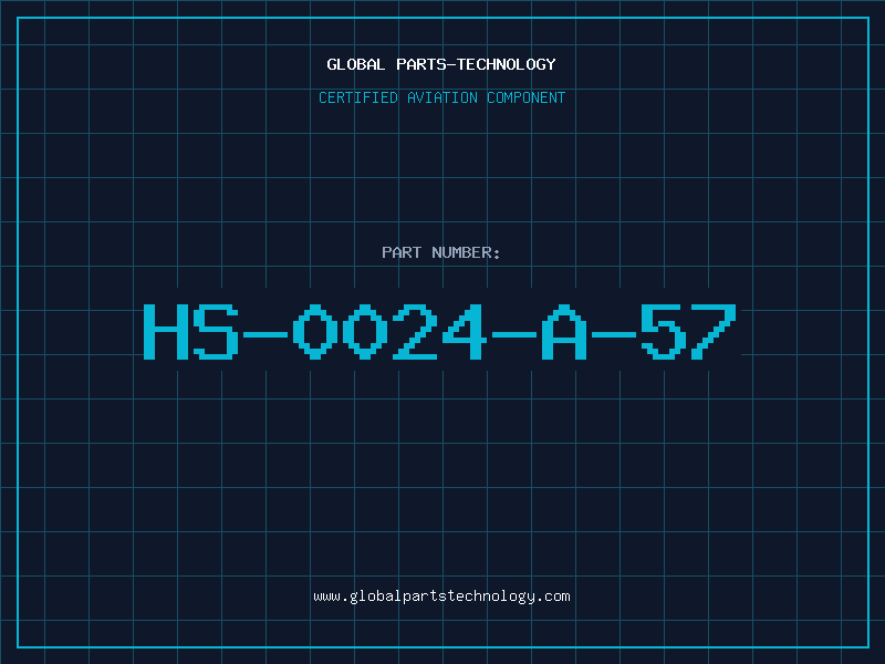 Aviation Part HS-0024-A-57