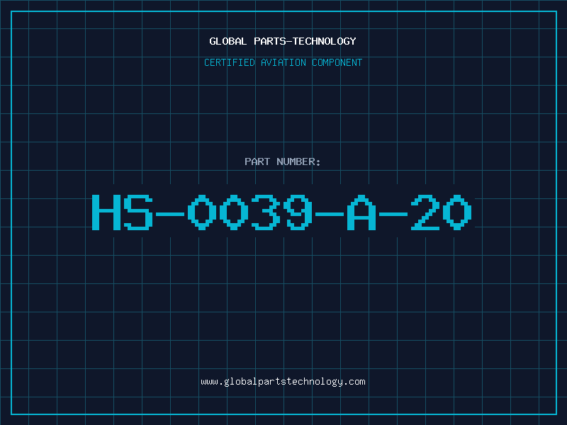 Aviation Part HS-0039-A-20