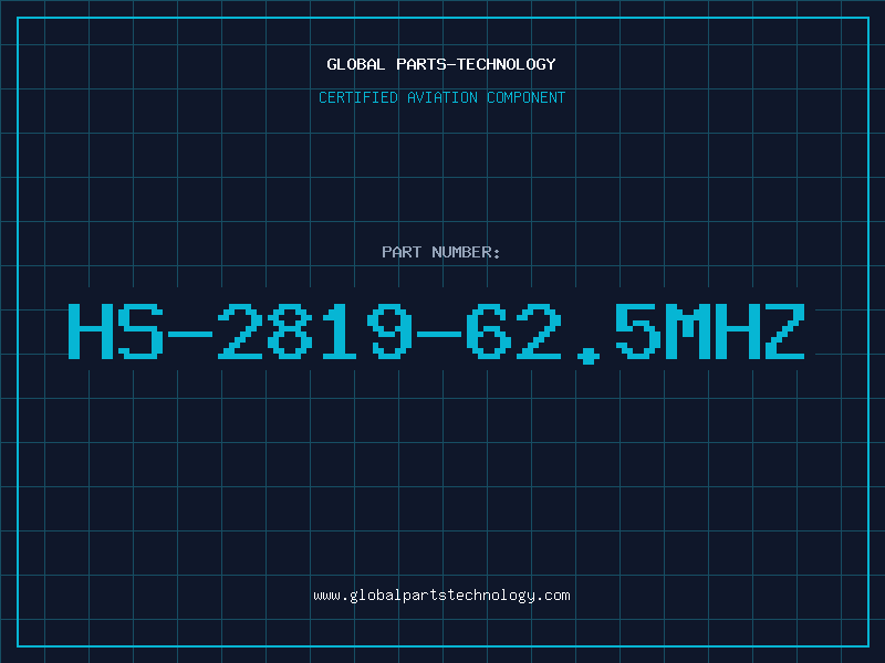 Aviation Part HS-2819-62.5MHZ
