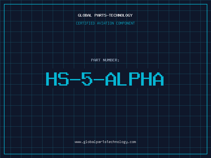 Aviation Part HS-5-ALPHA