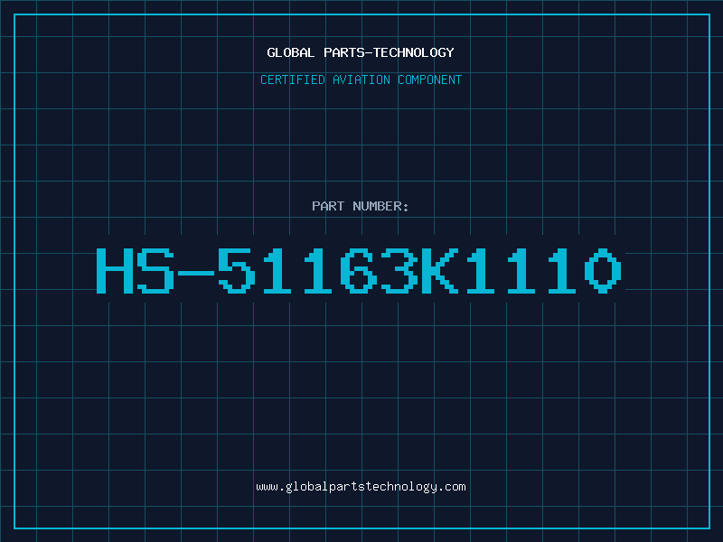 Aviation Part HS-51163K1110