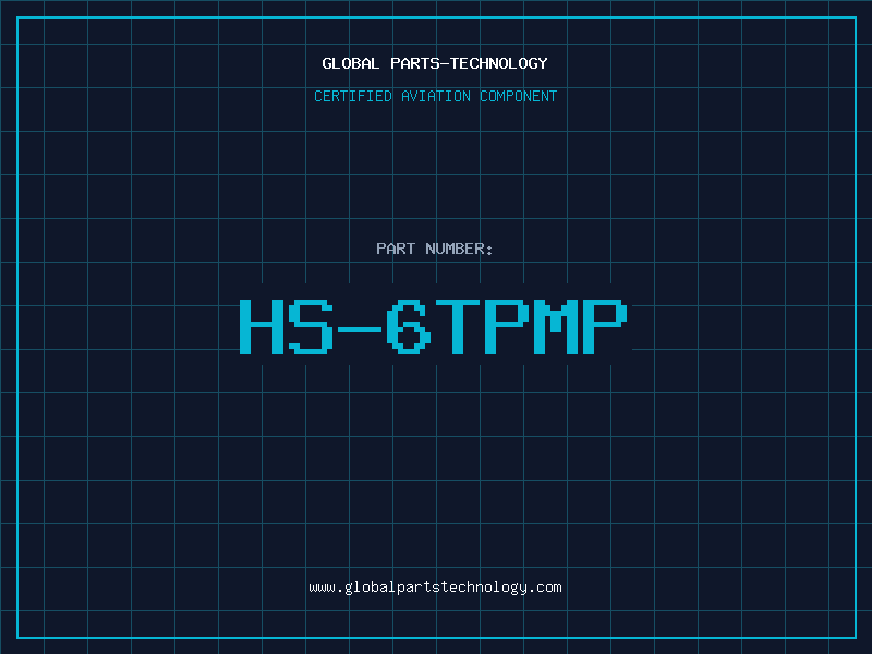 Aviation Part HS-6TPMP