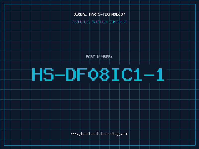 Aviation Part HS-DF08IC1-1