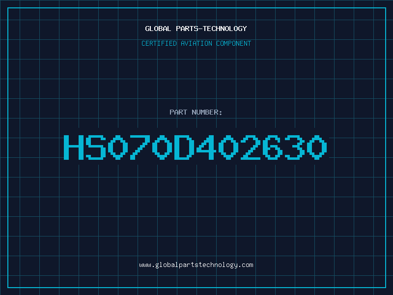 Aviation Part HS070D402630