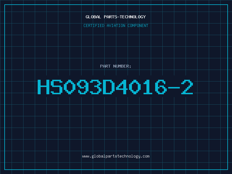 Aviation Part HS093D4016-2