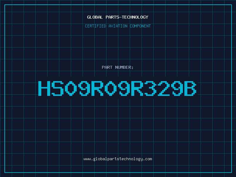 Aviation Part HS09R09R329B