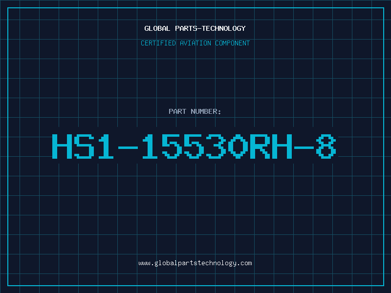Aviation Part HS1-15530RH-8