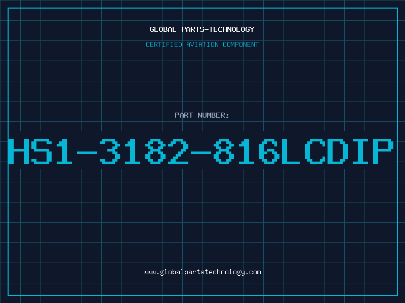 Aviation Part HS1-3182-816LCDIP