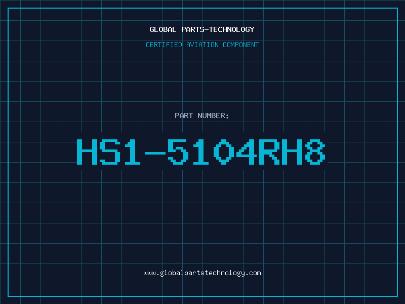 Aviation Part HS1-5104RH8
