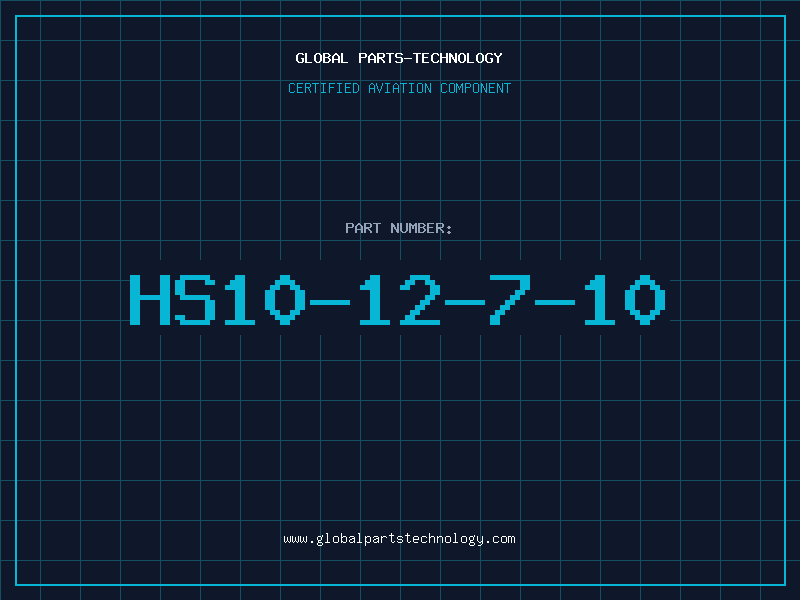 Aviation Part HS10-12-7-10