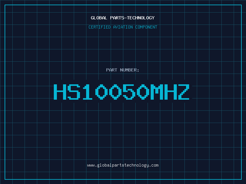 Aviation Part HS10050MHZ